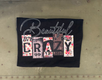 Beautiful Crazy Graphic Tee